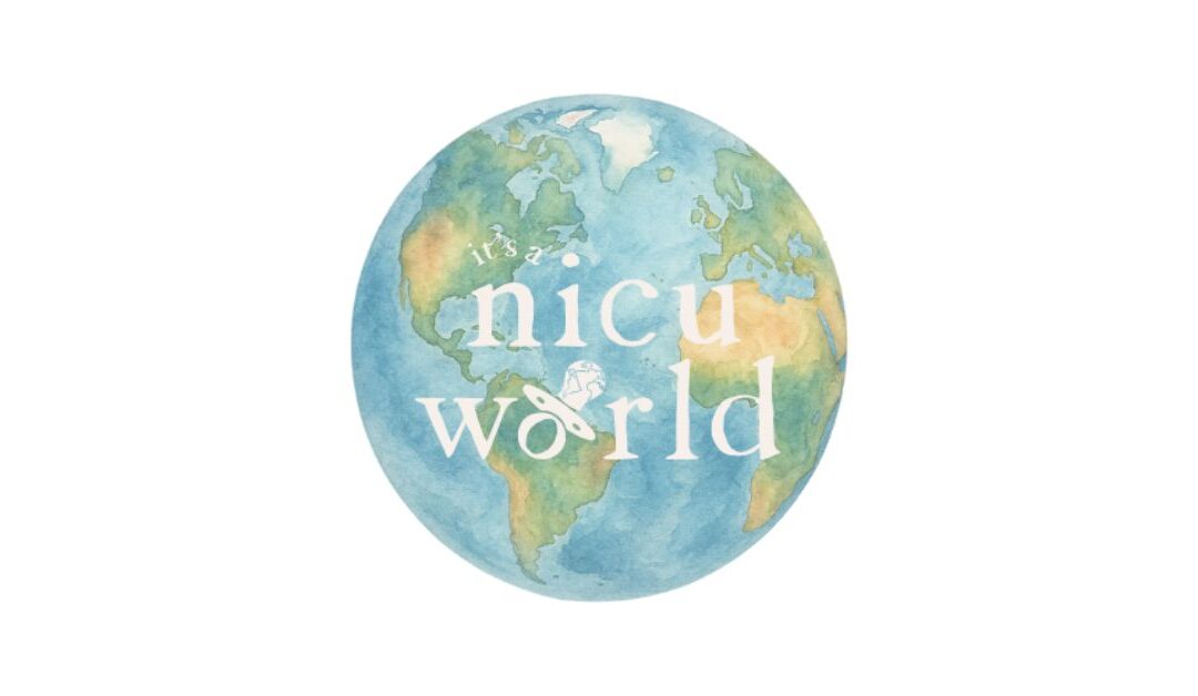It’s a NICU World!